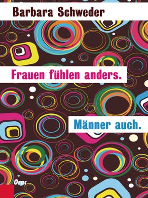cover image of Frauen fühlen anders. Männer auch.